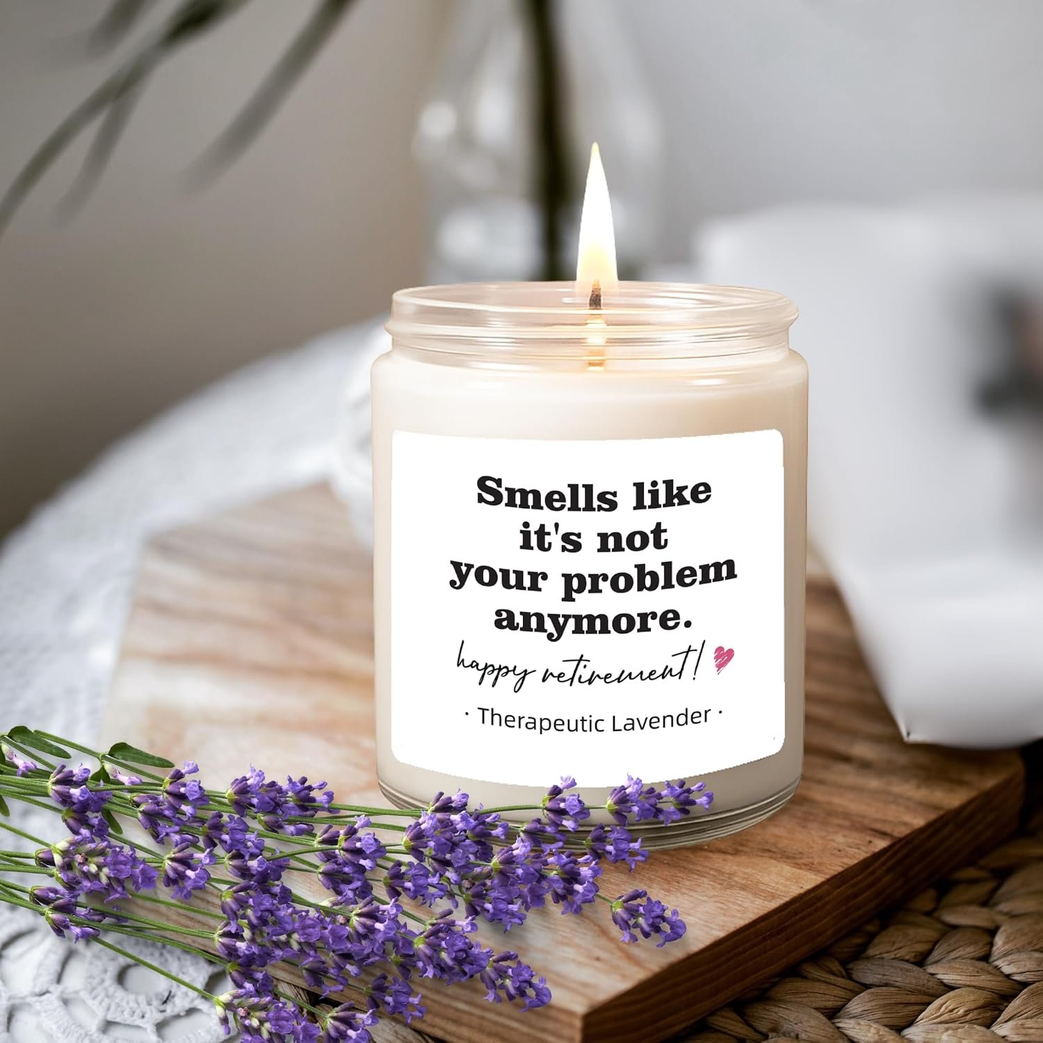 “Smells Like It’s Not Your Problem Anymore” Retirement Candle